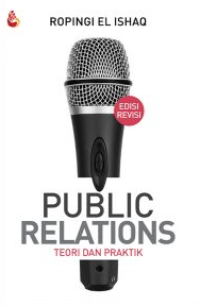 Image of Public Relations : Teori dan Praktik