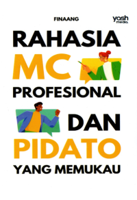 Image of Rahasia MC Profesional dan Pidato yang Memukau