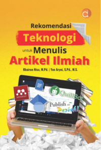 Rekomendasi Teknologi untuk Menulis Artikel Ilmiah