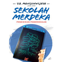 Image of Sekolah Merdeka: Pendidikan Pemerdekaan