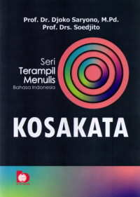 Image of Seri Terampil Menulis Bahasa Indonesia: Kosakata
