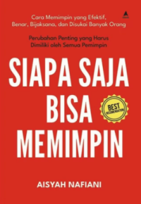 Image of Siapa Saja Bisa Memimpin