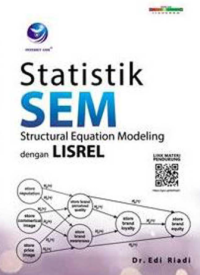 Statistik SEM - Structural Equation Modeling dengan LISREL