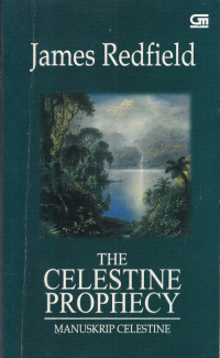The Celestine Prophecy (Manuskrip Celestine)