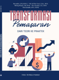 Image of Transformasi Pemasaran : Dari Teori ke Praktek
